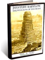 What is it that The Bible identifies as the religion of the beast that had its beginning in Babylon and continues to this day as teh largest religion on Earth?